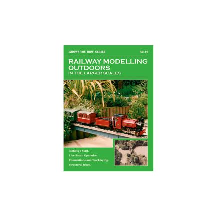 Peco Show You How Booklet No.19 -  Railway Modelling Outdoors in the Larger Scales