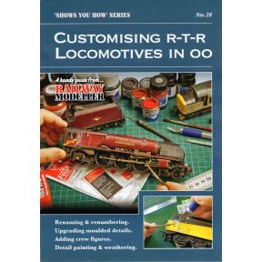 Peco Show You How Booklet No.28 - Customising R-T-R Locomotives in OO Gauge